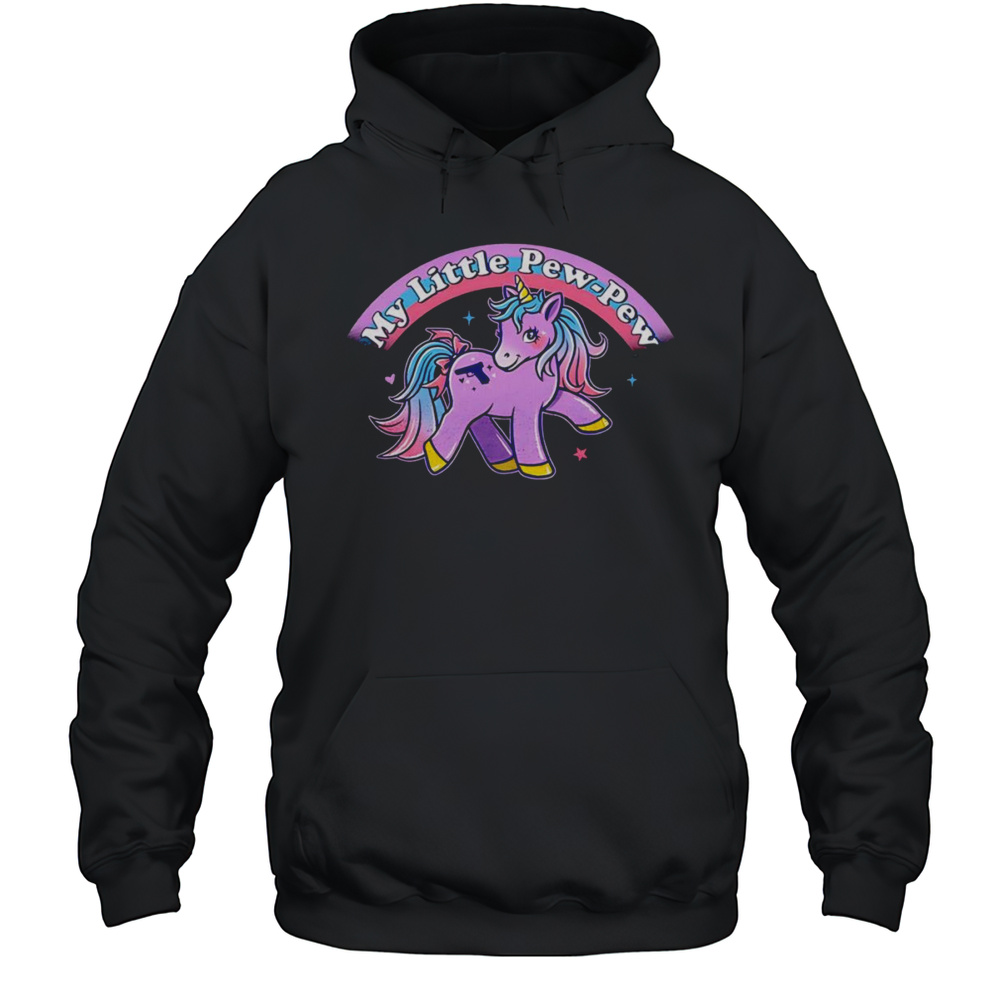 My Little Pew-Pew Unicorn Shirt Unisex Hoodie