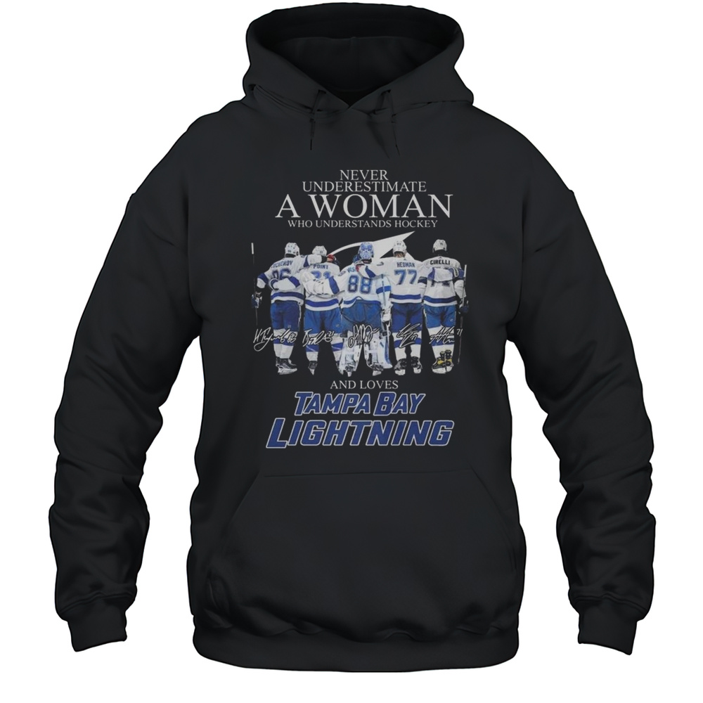 Never Underestimate A Woman Who Understands Hockey And Loves Tampa Bay Lightning Signatures 2025 Shirt Unisex Hoodie