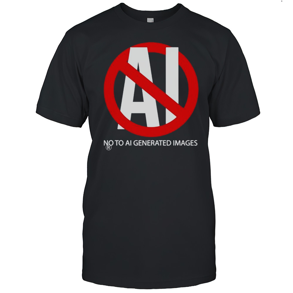 No To Ai Generated Images Shirt