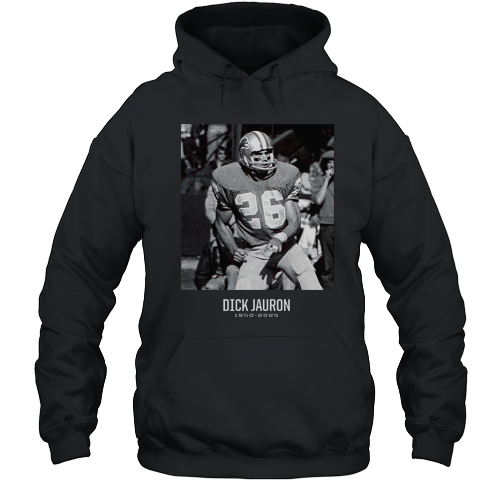 Poster Detroit Lions Join The NFL Community In Mourning The Passing Of Dick Jauron 1950  2025 T-shirt Unisex Hoodie