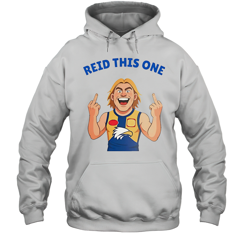 Reid This One Shirt Unisex Hoodie