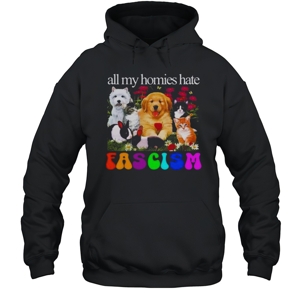 Roukeys All My Homies Hate Fascism Shirt Unisex Hoodie