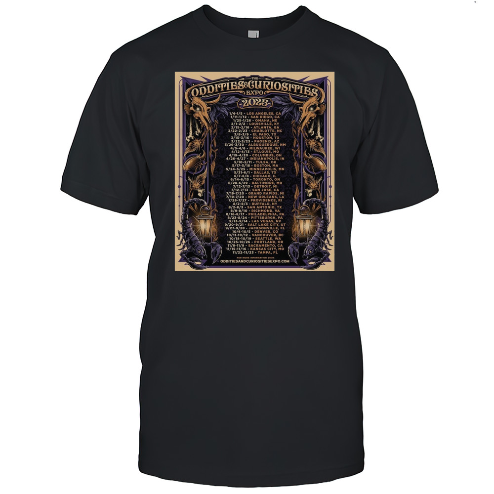 The Oddities And Curiosities Expo 2025 1 4 1 5 Los Angeles Ca 1 11 1 12 San Diego Ca Poster T-shirt The Oddities And Curiosities Expo 2025 1 4 1 5 Los Angeles Ca 1 11 1 12 San Diego Ca Poster T-shirt
