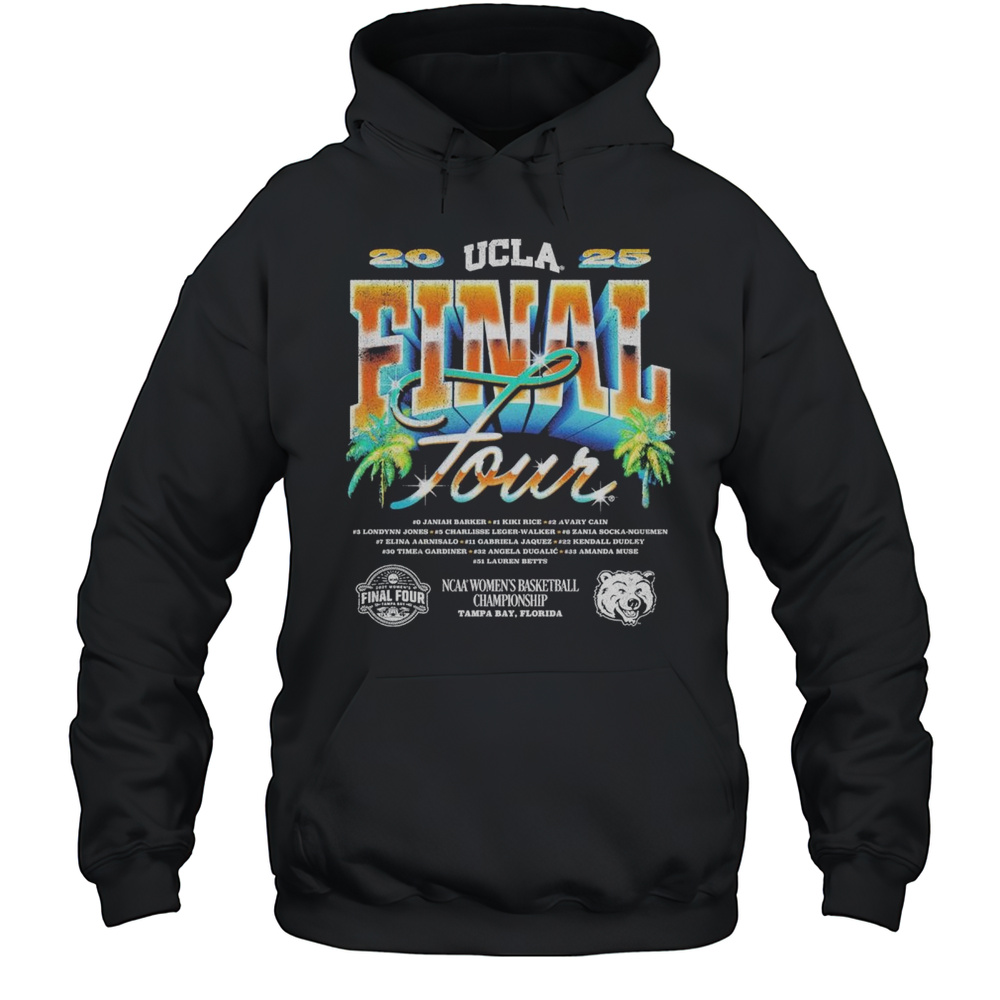 UCLA Bruins 2025 NCAA Womens Basketball Championship Final Four Seaside Chrome Tampa Bay Florida Vintage T-shirt Unisex Hoodie