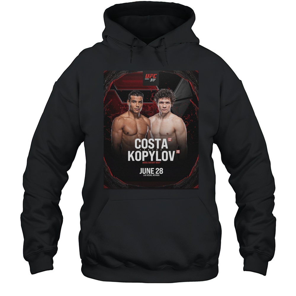 UFC 317 Costa Vs Kopylov Middleweight Bout June 28 2025 Las Vegas Nevada Poster T-shirt Unisex Hoodie