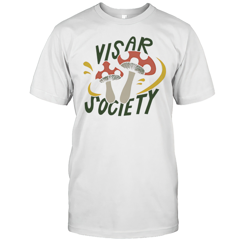 Visar Society Mushroom Shirt