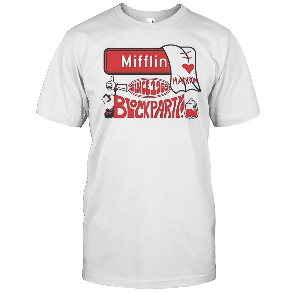 Wisconsin Badgers Mifflin St Block Party Since 1969 Shirt