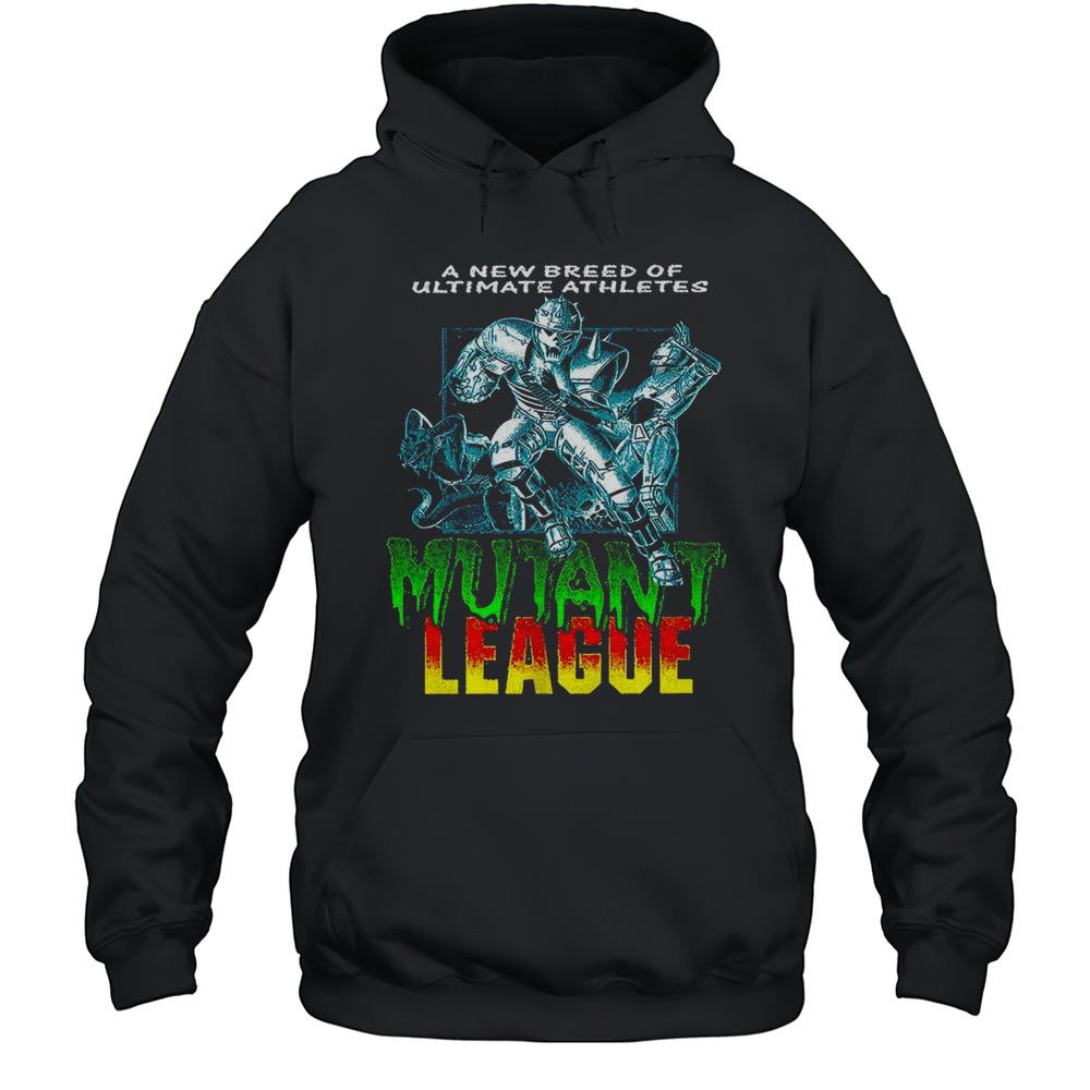 A New Breed Of Ultimate Athletes Mutant League Shirt Unisex Hoodie