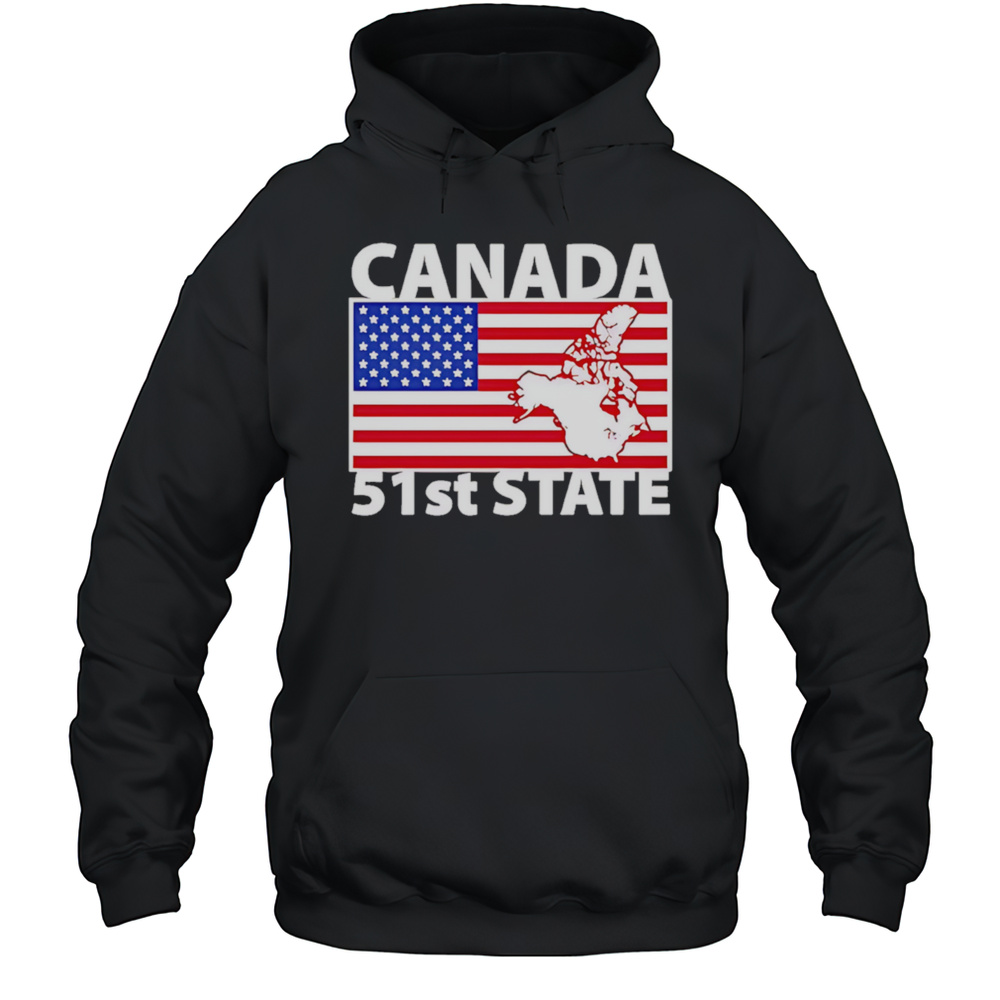 Canada 51st State Flag Shirt Unisex Hoodie