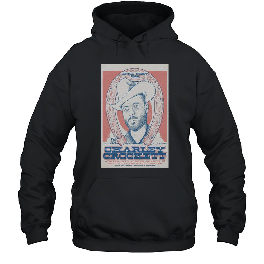 Charley Crockett ACL Live At The Moody Theater In Austin TX On April 1 2025 Tour T-shirt Unisex Hoodie