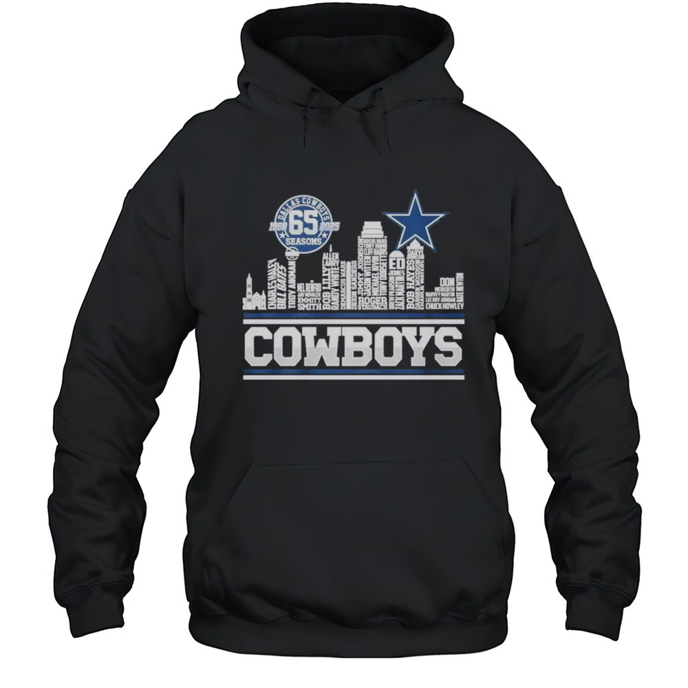 Dallas Cowboys 65 Season 1960-2025 Skyline Names Shirt Unisex Hoodie