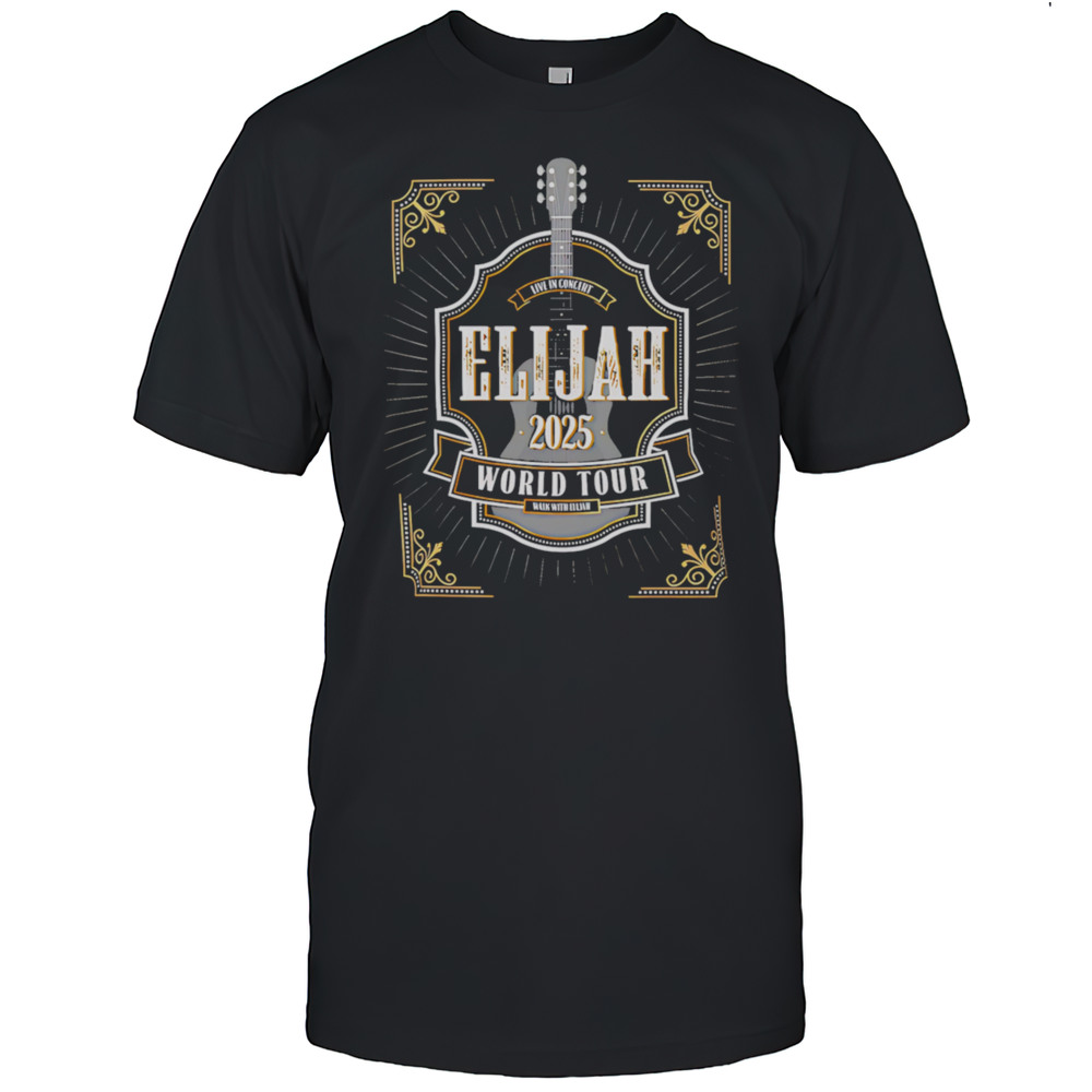 Elijah 2025 World Tour Shirt