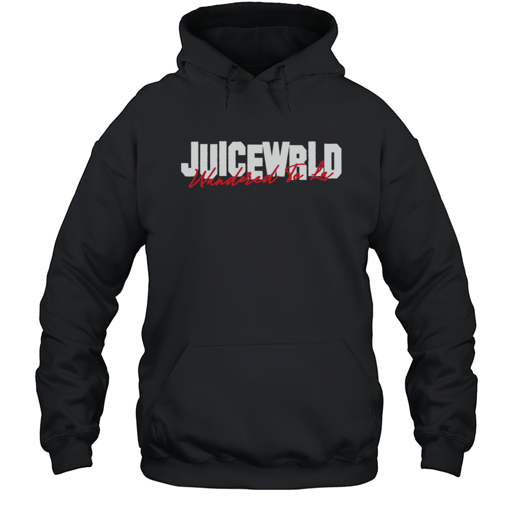 Juice Wrld Wandered To La Shirt Unisex Hoodie