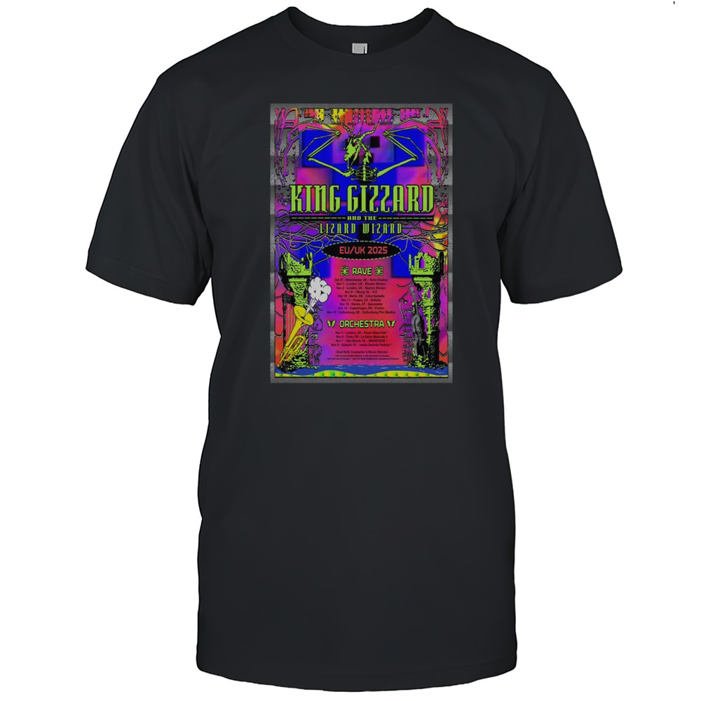 King Gizzard And The Lizard Wizard Eu Uk Tour 2025 Rave Orchestra T-shirt