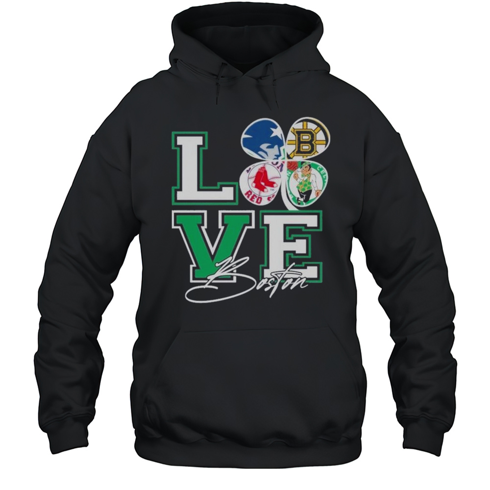 Love Boston Boston Celtics X Boston Rex Sox X Boston Bruins X New England Patriots St. Patricks Day Shirt Unisex Hoodie