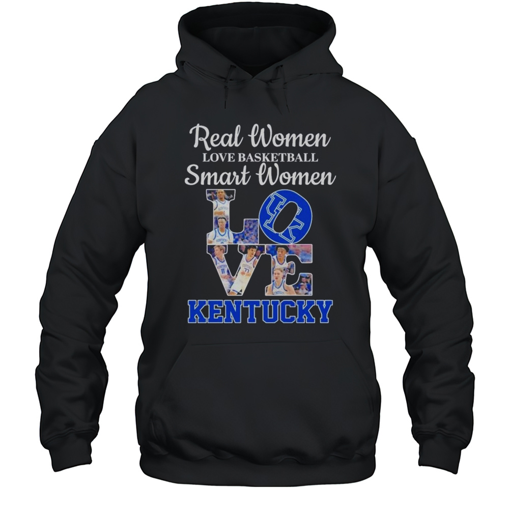 Real Women Love Basketball Smart Women Love Kentucky Wildcats 2025 Shirt Unisex Hoodie