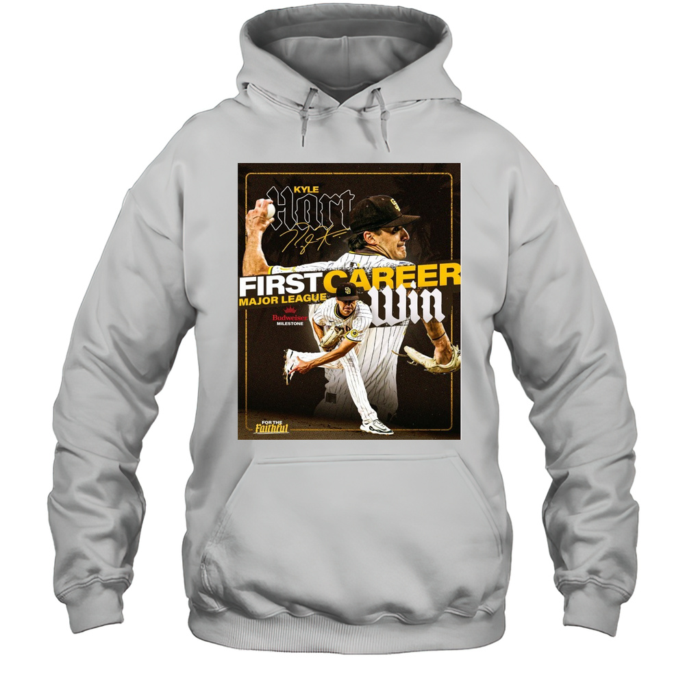 San Diego Padres Kyle Hart First Career Major League Win For The Faithful Signatures Poster T-shirt Unisex Hoodie