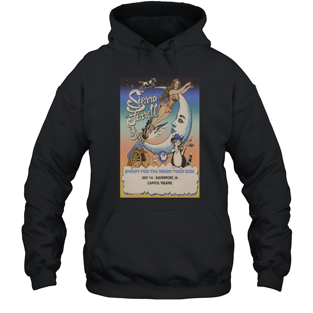 Sierra Ferrell Capitol Theatre In Davenport IA July 14 Shoot For The Moon Tour 2025 T-shirt Unisex Hoodie