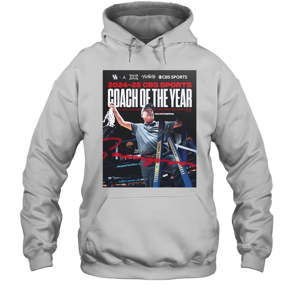 Houston Cougars Basketball 2024-25 CBS Sports Coach Of The Year Kelvin Sampson Signature T-shirt Unisex Hoodie