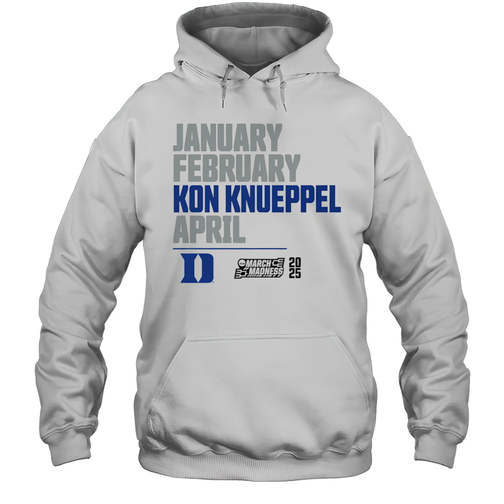 January February Kon Knueppel April Shirt Unisex Hoodie