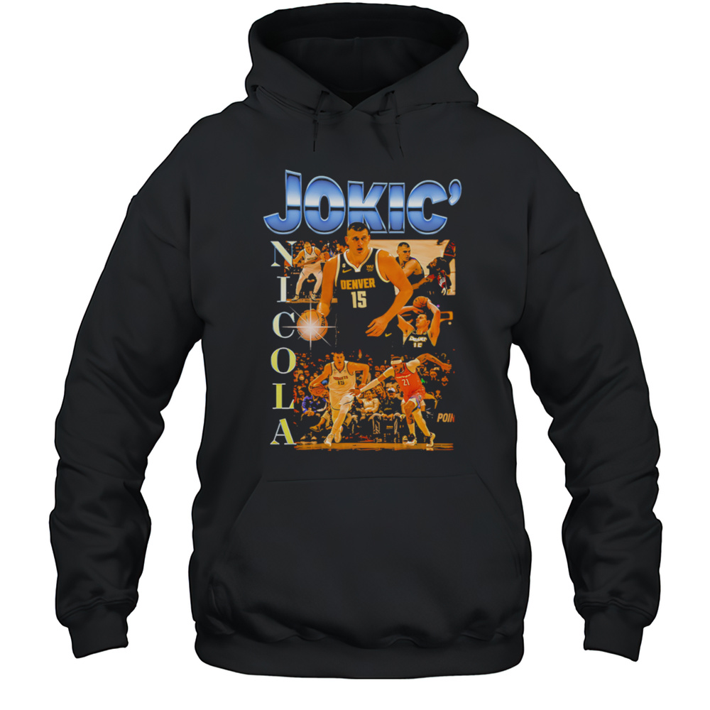 Nikola Jokic Denver 15 Shirt Unisex Hoodie