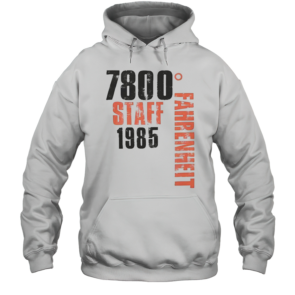 Original Bon Jovi 7800 Fahrenheit Staff 1985 T-Shirt Unisex Hoodie