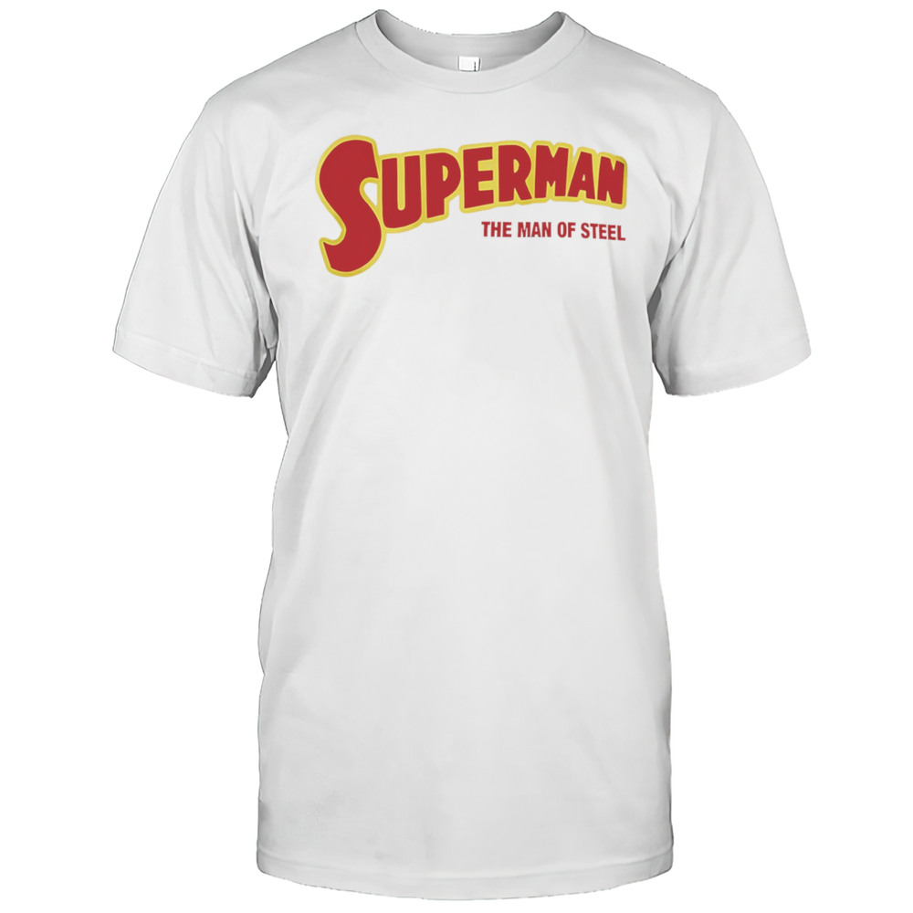 Superman The Man Of Steel Shirt