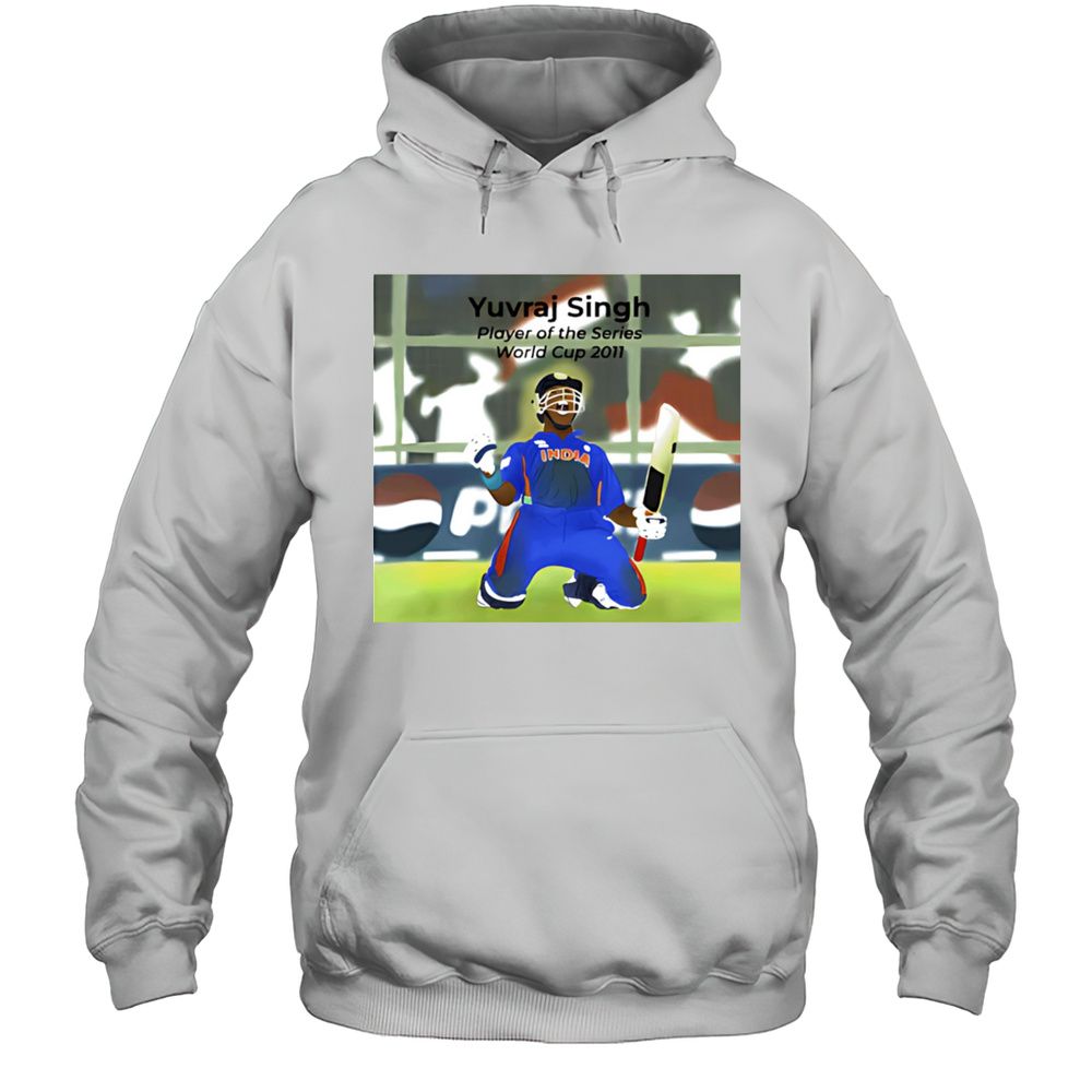Yuvraj Singh Player Of The Series World Cup 2011 Shirt Unisex Hoodie