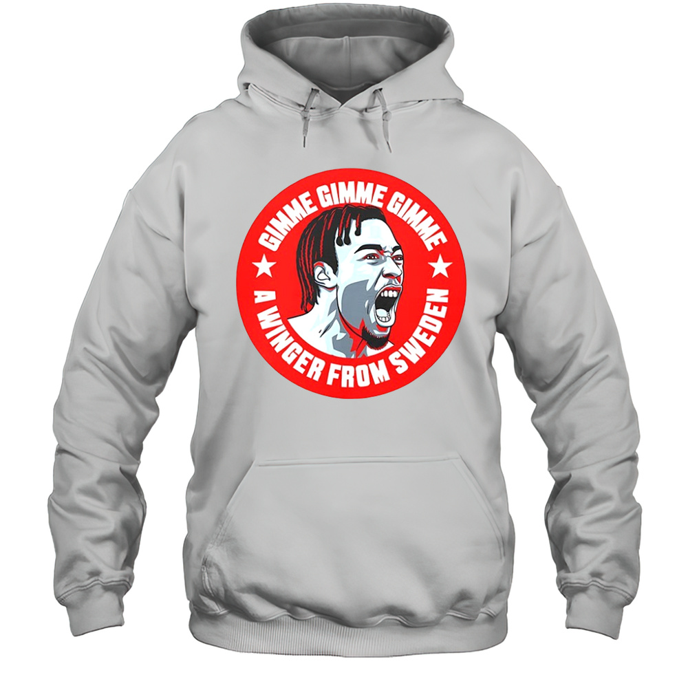Anthony Elanga Gimme Gimme Gimme A Winger From Sweden Shirt Unisex Hoodie