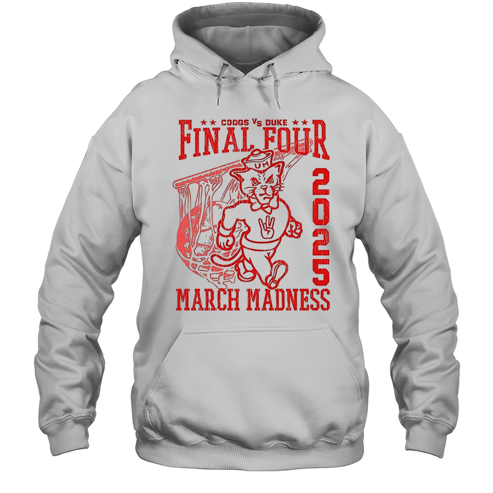 Coogs Vs Duke Final Four 2025 March Madness Shirt Unisex Hoodie