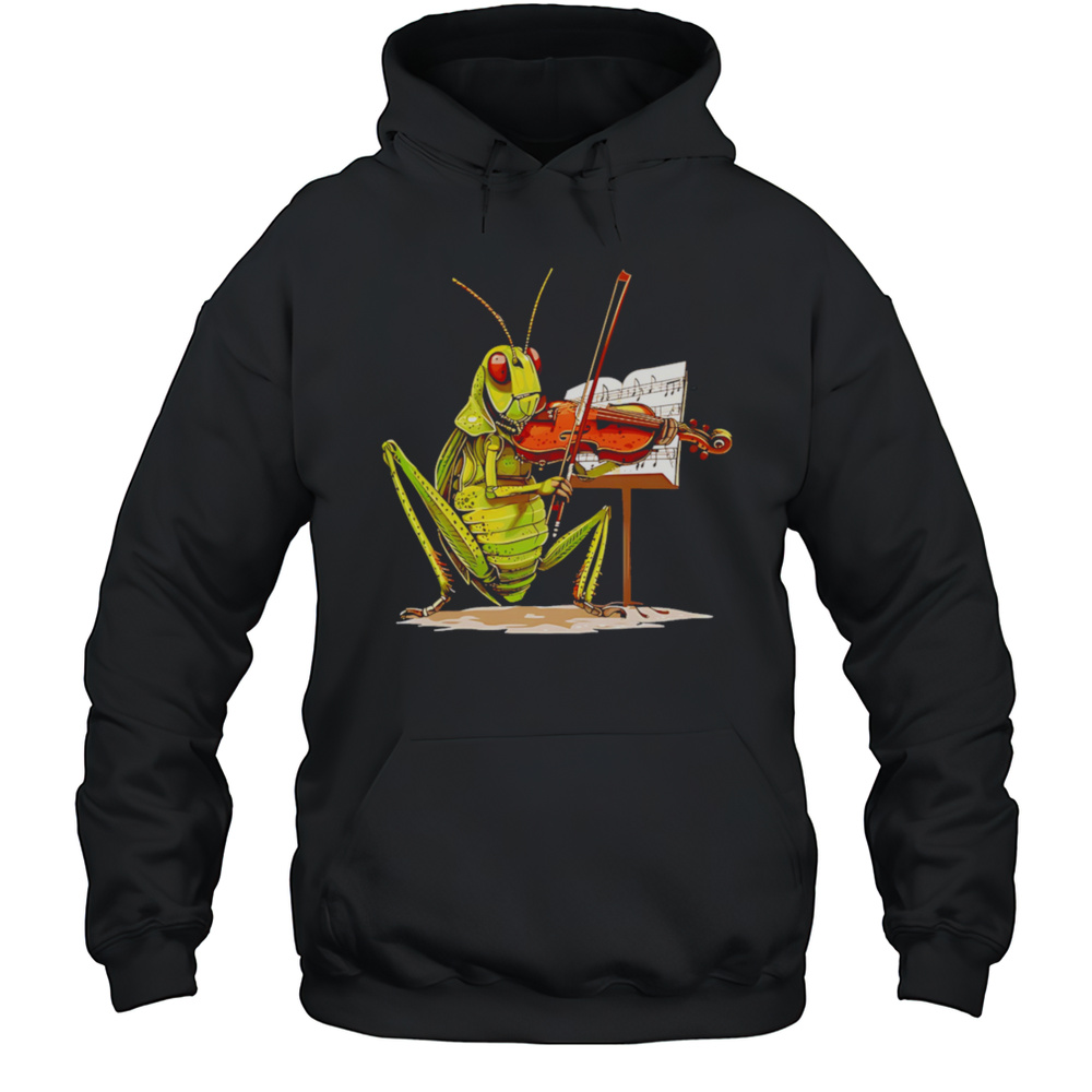 Grasshopper Violin Virtuoso Shirt Unisex Hoodie