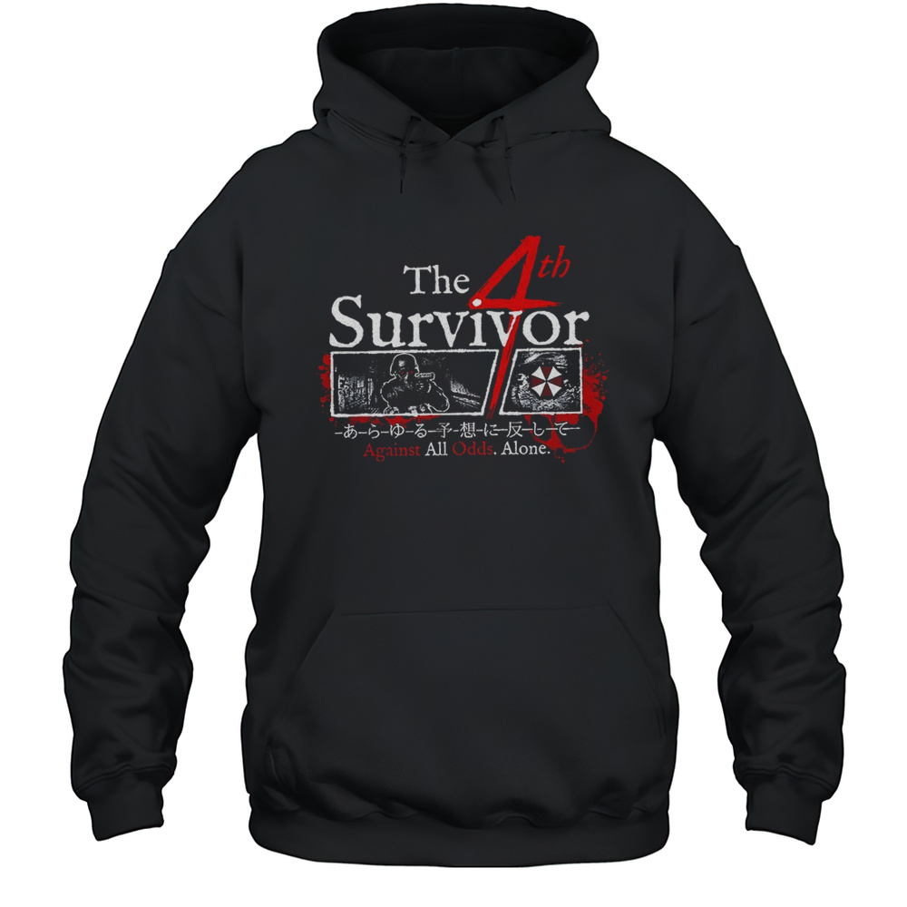 Hunk The 4th Survivor Against All Odds Alone Shirt Unisex Hoodie