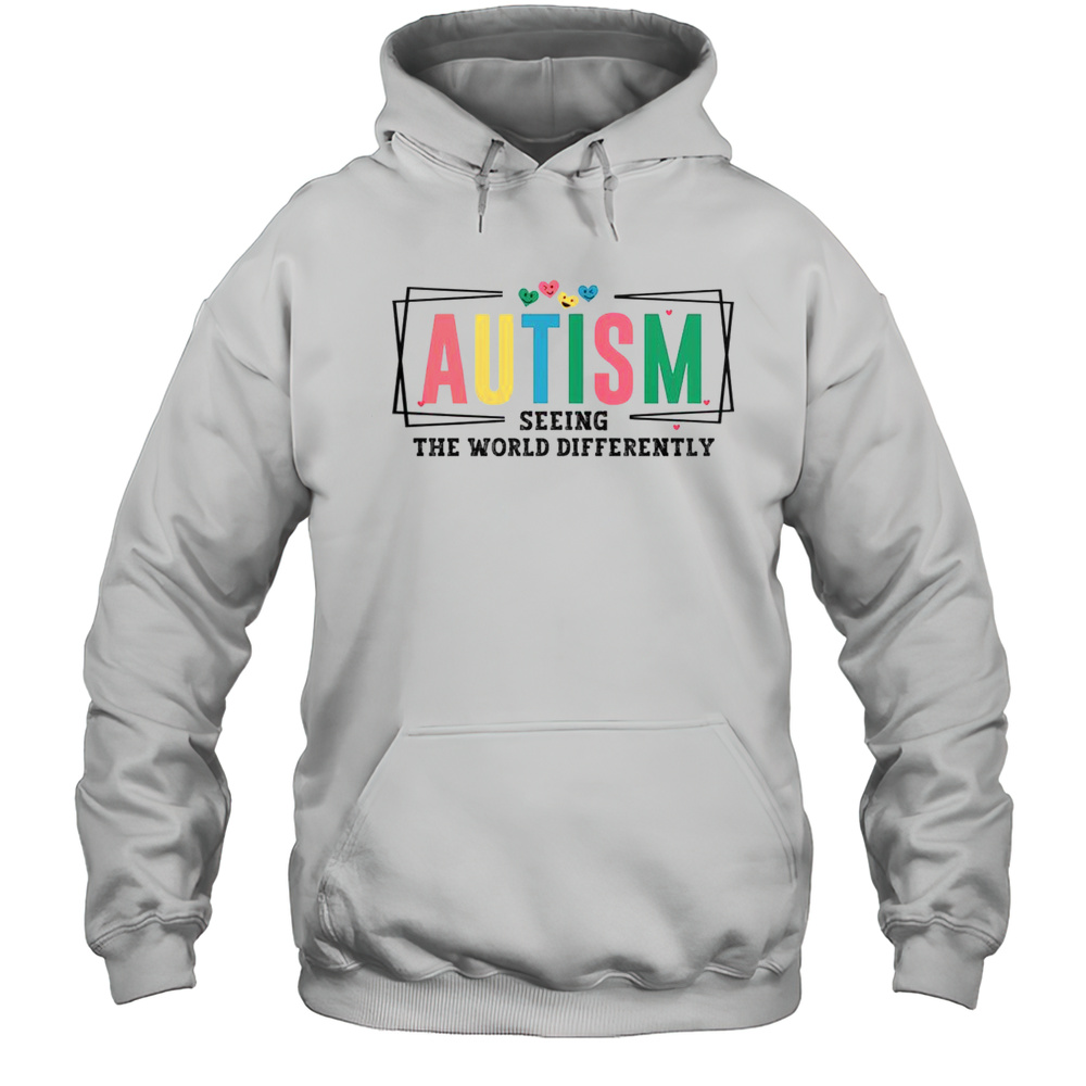 Nice Autism Awareness Month Support Seeing The World Differently T-Shirt Unisex Hoodie