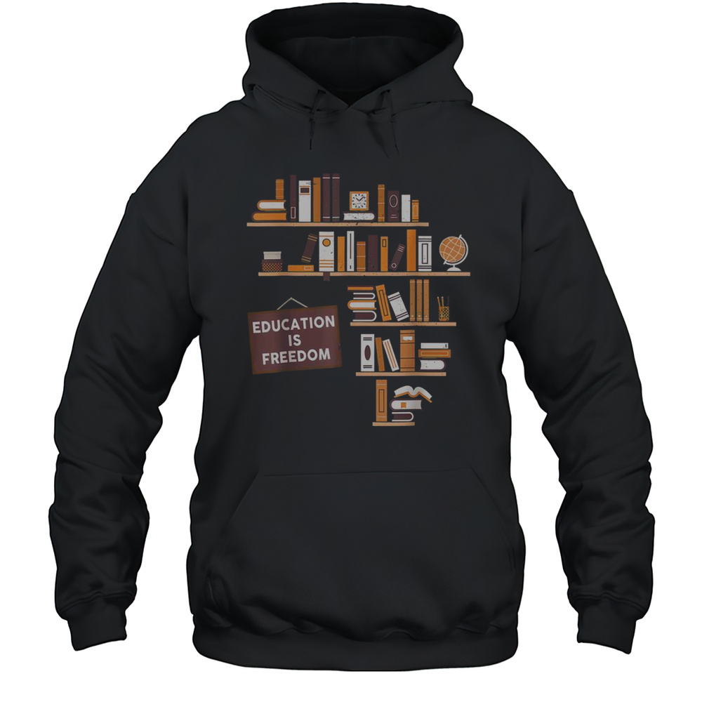 Official Education Is Freedom T-Shirt Unisex Hoodie