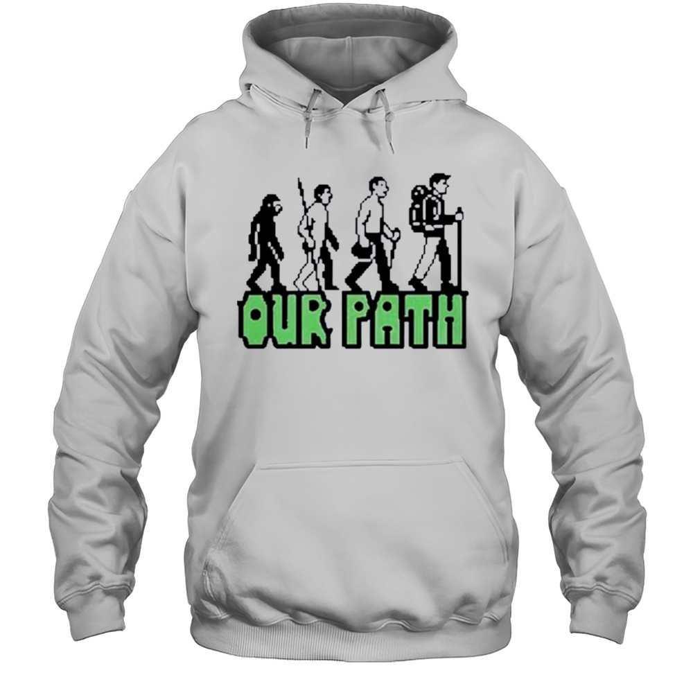 Our Path Evolution Shirt Unisex Hoodie