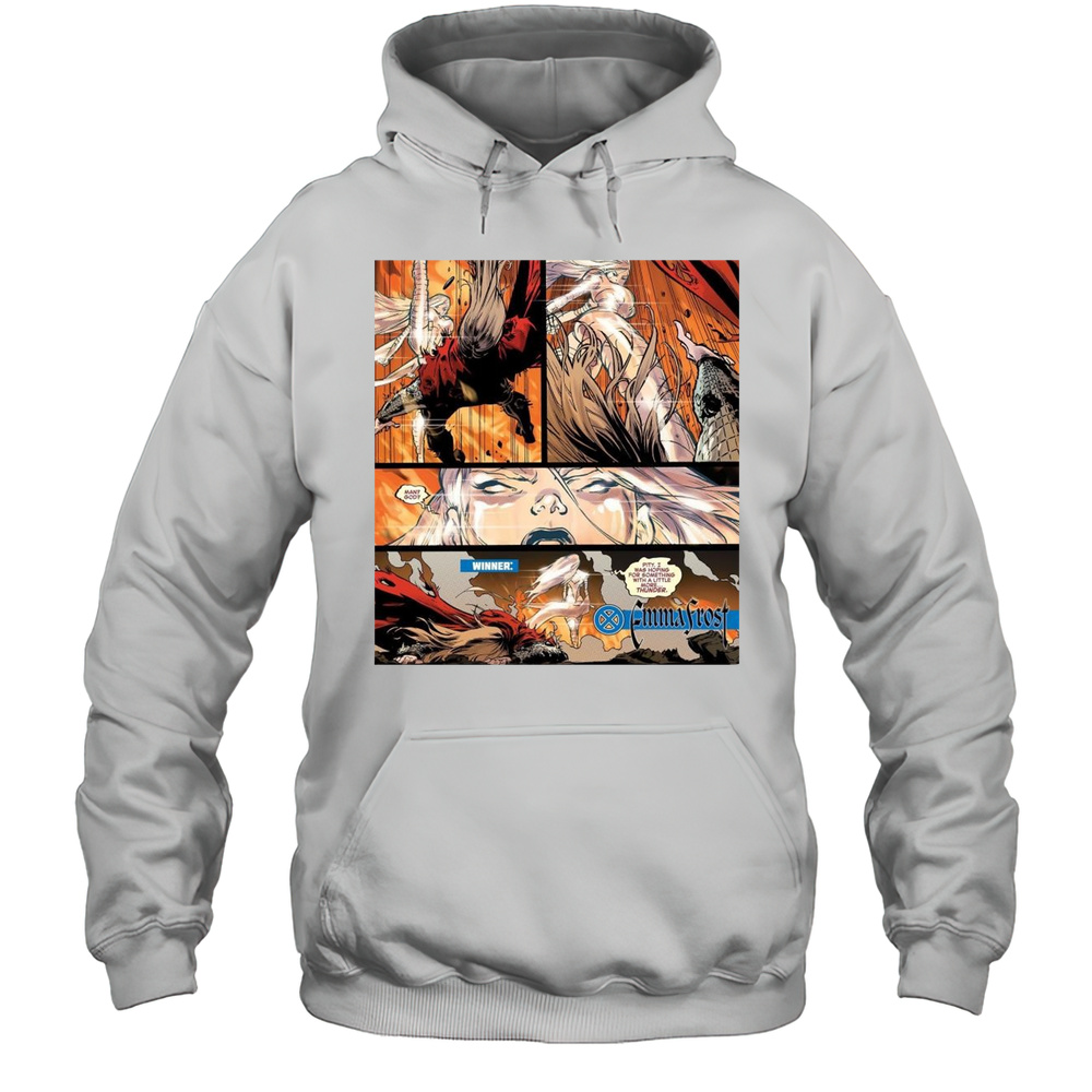 Poster Pity I Was Hoping For Something With A Little More Thunder Emma Frost T-shirt Unisex Hoodie