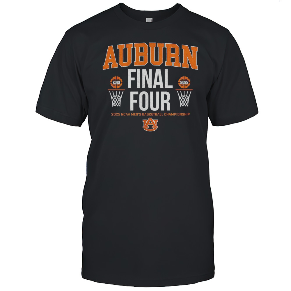 Auburn Tigers 2025 NCAA Mens Basketball Championship All Time Final Four Shirt