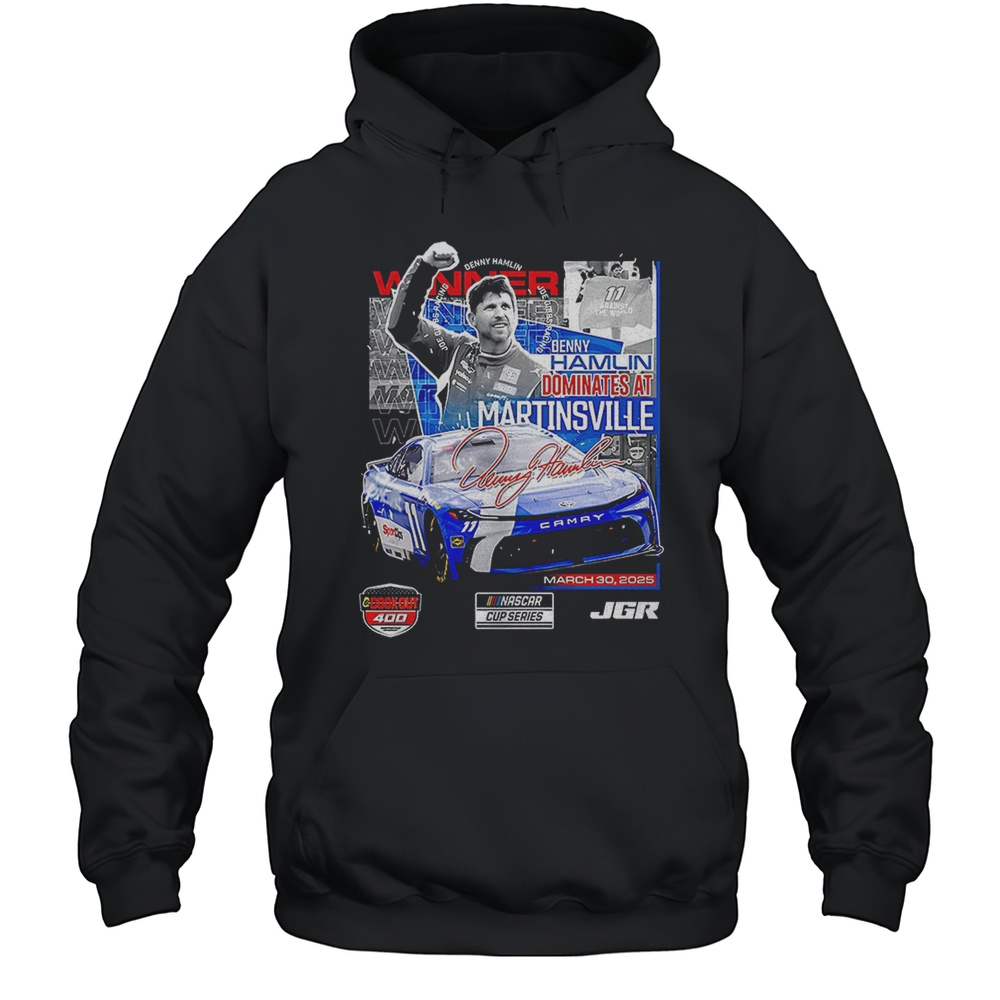 Denny Hamlin Dominates At Martinsville Nascar Shirt Unisex Hoodie