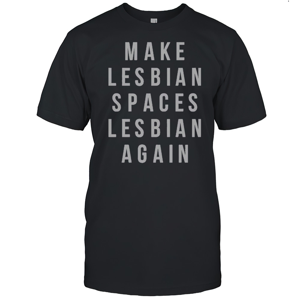 Official Jenny Watson Make Lesbian Spaces Lesbian Again T-Shirt