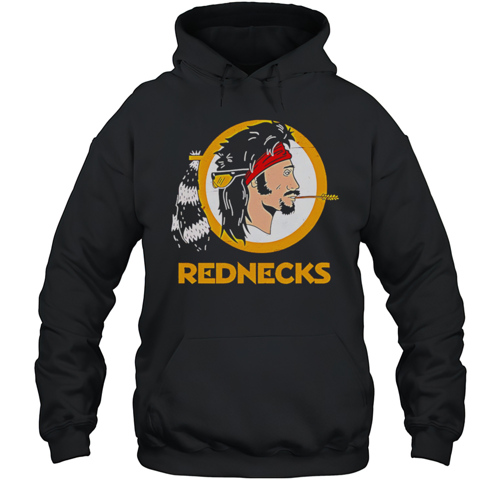 Rednecks Caucasians Shirt Unisex Hoodie