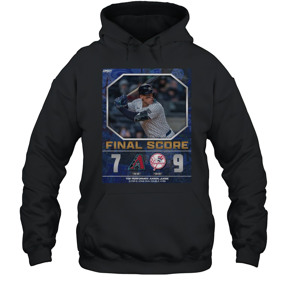 Top Performer Aaron Judge New York Yankees Baseball MLB Win 9-7 Arizona Diamondbacks Final Score April 3 2025 Poster T-shirt Unisex Hoodie