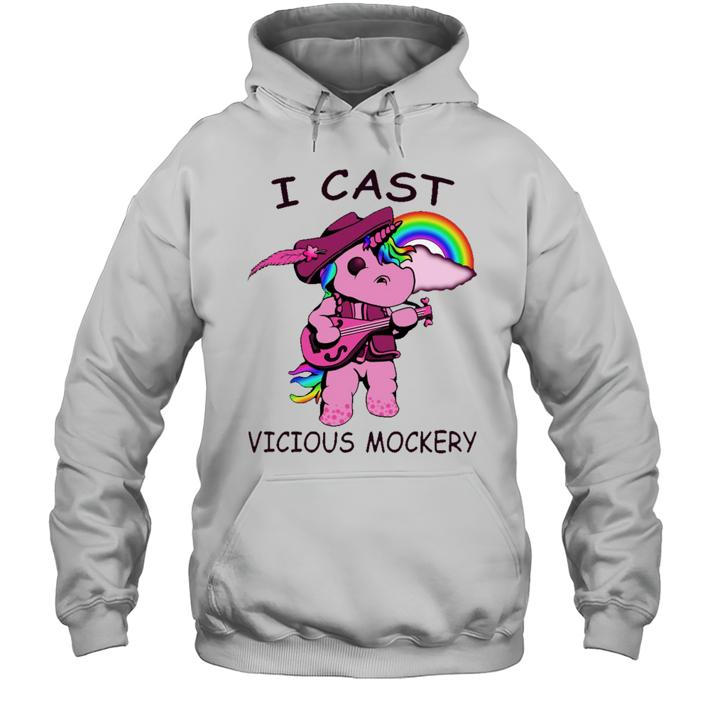 I Cast Vicious Mockery Unicorn T-Shirt Unisex Hoodie