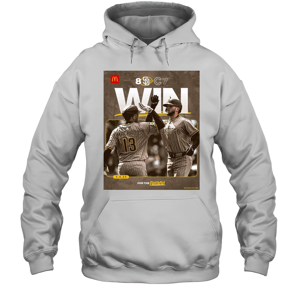 Manny Machado Jackson Merrill San Diego Padres Win Chicago Cubs Final Score 8  7 4.6.25 For The Faithful Poster T-shirt Unisex Hoodie