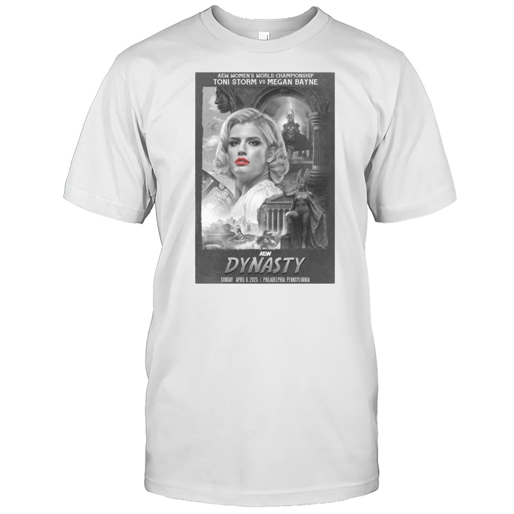 Matchup Monday Toni Storm Vs Megan Bayne  AEW Dynasty 4-6-2025 T-shirt