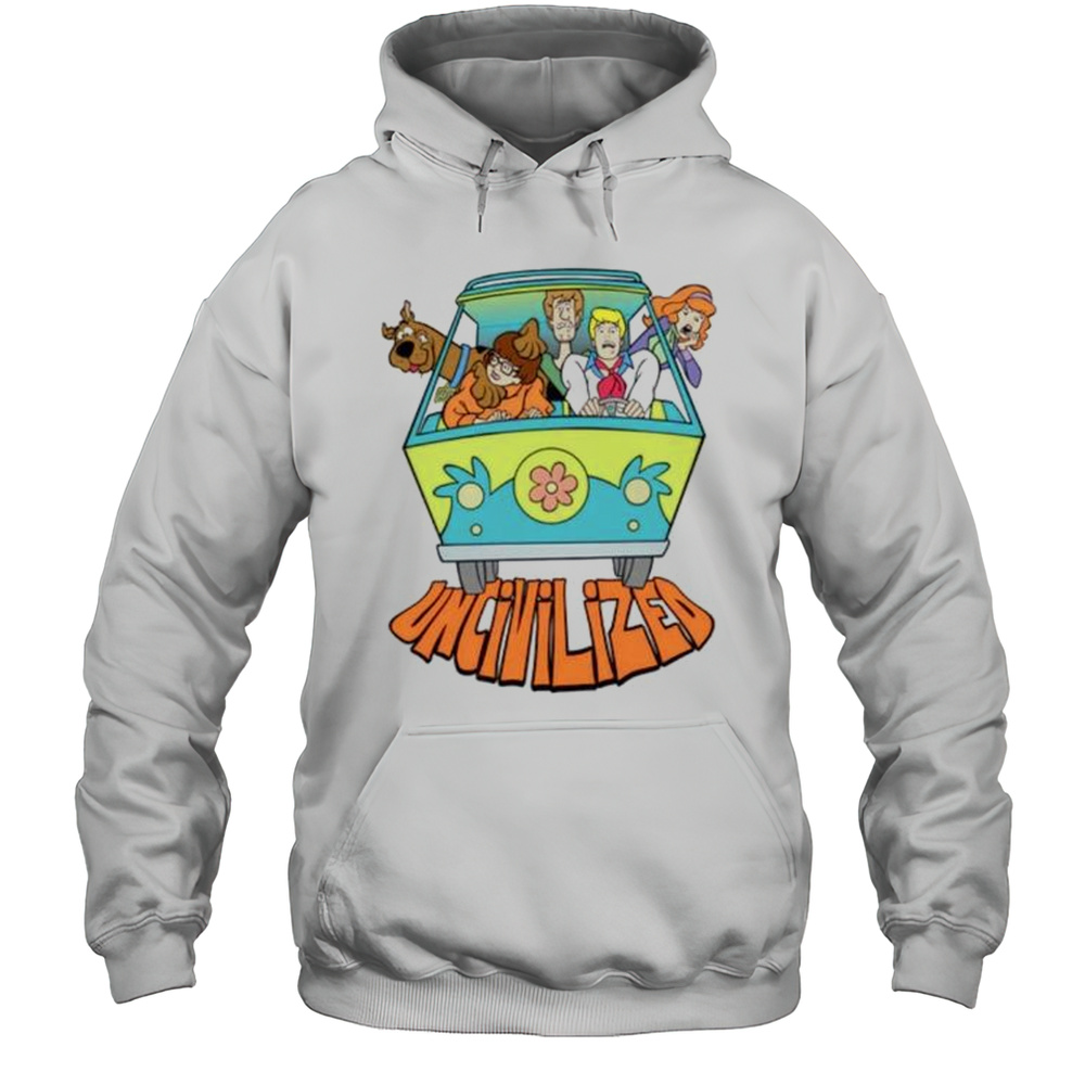 Mystery Machine Scooby Doo Uncivilized Shirt Unisex Hoodie