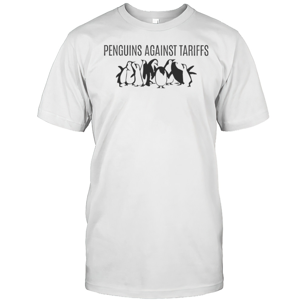 Penguins Against Tariffs Shirt