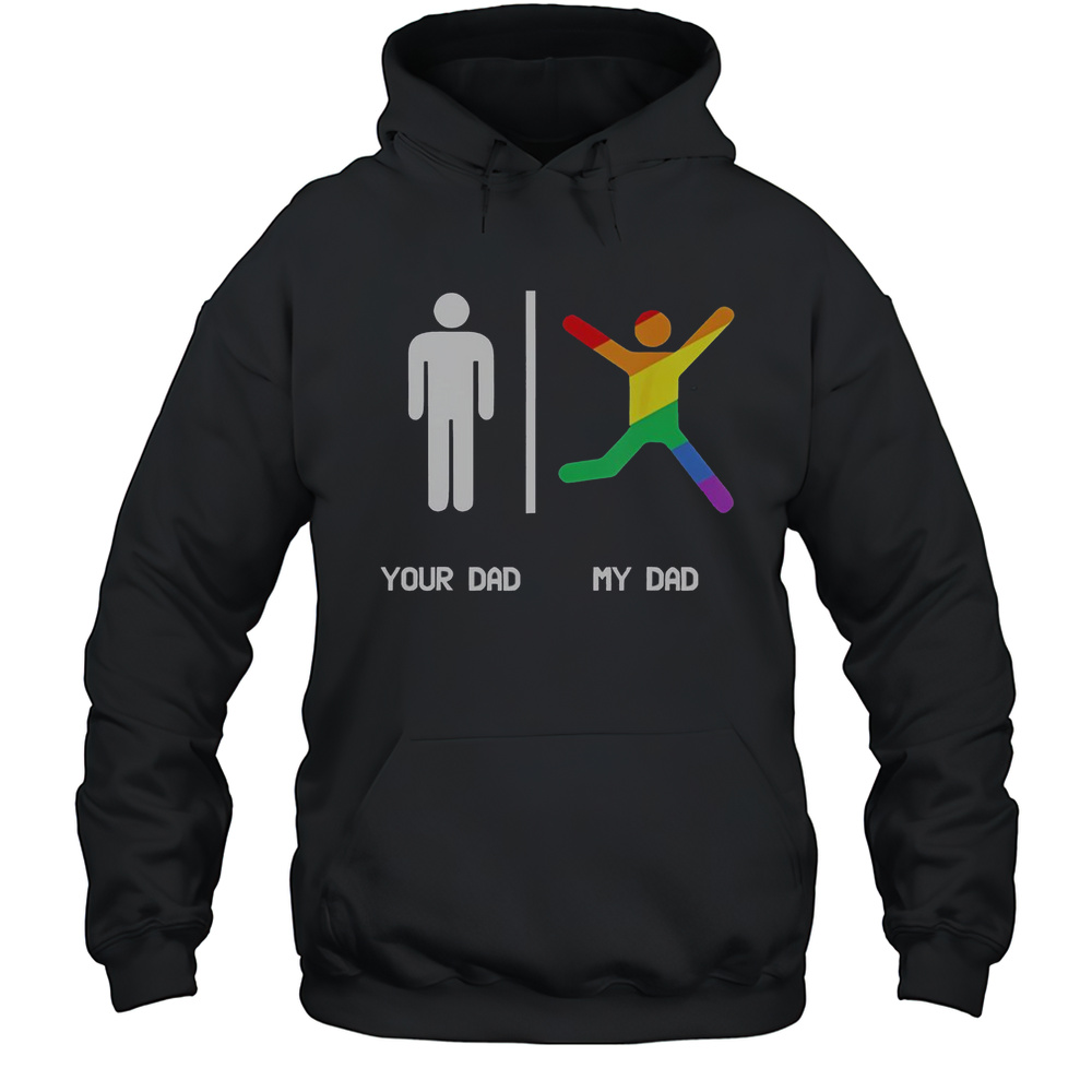 Top Your Dad And My Dad Pride Flag T-Shirt Unisex Hoodie