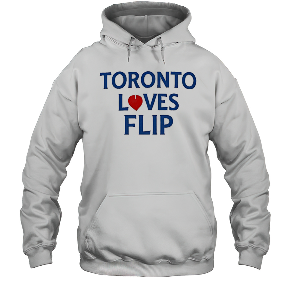 Toronto Blue Jay Loves Flip Shirt Unisex Hoodie