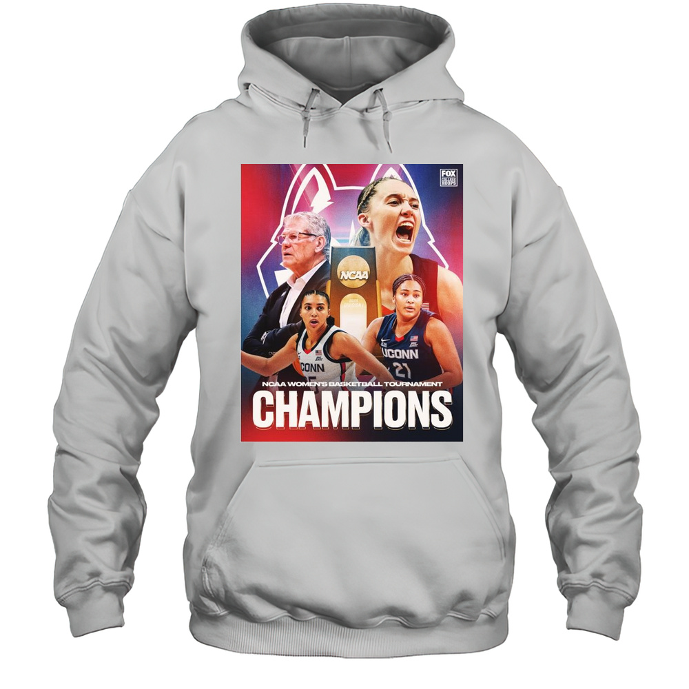 Uconn Huskies 2025 NCAA Division I Womens Basketball Tournament Champions T-shirt Unisex Hoodie