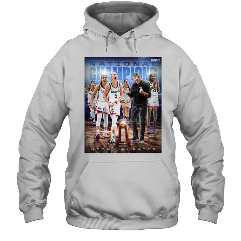 UConn Huskies Is Back On Top Win Their First National Title Since 2016 NCAA National Champions T-shirt Unisex Hoodie